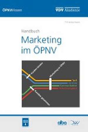 Handbuch Marketing im ÖPNV de Till Ackermann