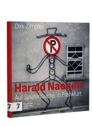 Harald Naegeli de Dirk Zimmer