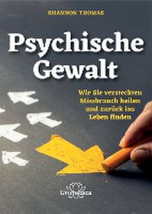 Psychische Gewalt de Shannon Thomas