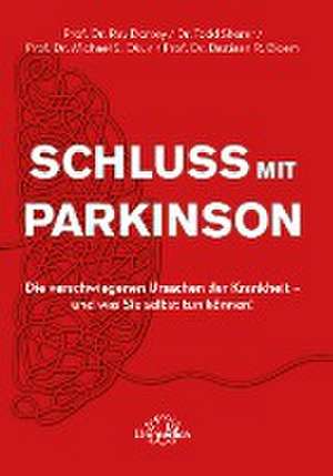 Schluss mit Parkinson de Ray Dorsey