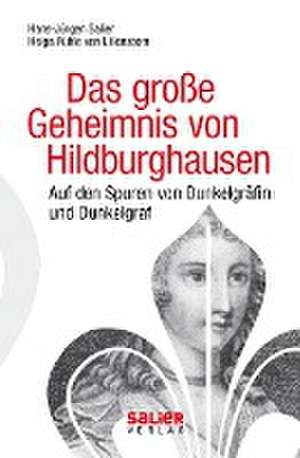 Das große Geheimnis von Hildburghausen de Hans-Jürgen Salier