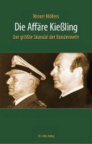 Die Affäre Kießling de Heiner Möllers