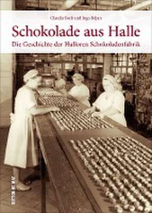 Schokolade aus Halle de Claudia Bock