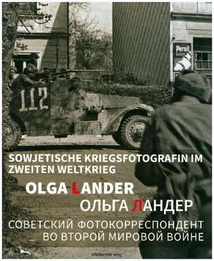 Olga Lander de Museum Berlin-Karlshorst e. V.