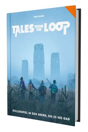 Tales from the Loop - Regelwerk de Tomas Härenstam