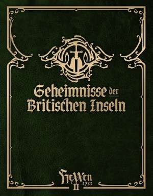 HeXXen 1733: Geheimnisse der Britischen Inseln de Mirko Bader