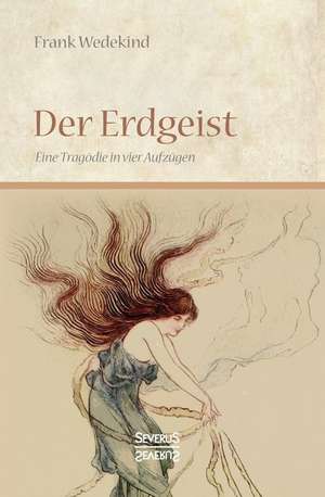 Erdgeist de Frank Wedekind