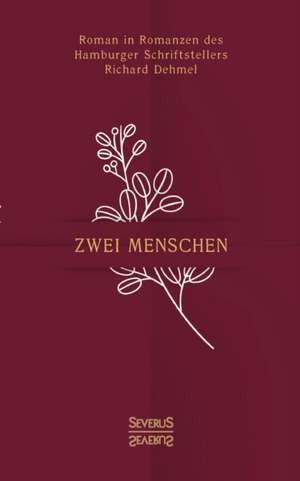 Zwei Menschen de Richard Dehmel