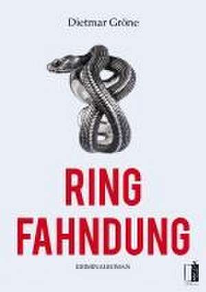 Ring-Fahndung de Dietmar Gröne