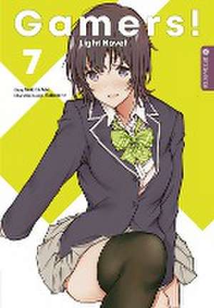 Gamers! Light Novel 07 de Sekina Aoi