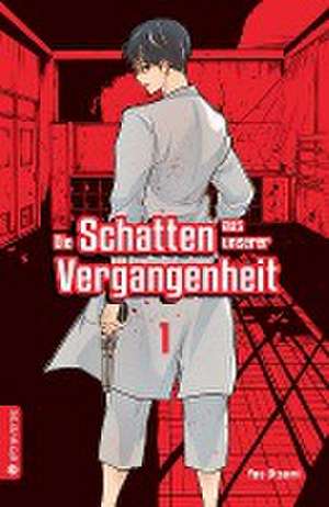 Die Schatten aus unserer Vergangenheit 01 de Yae Utsumi