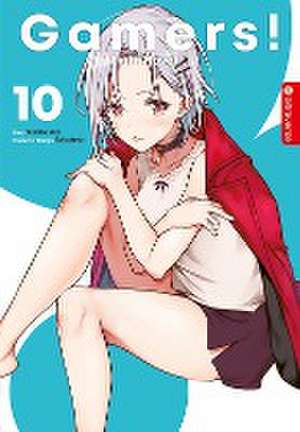 Gamers! Light Novel 10 de Sekina Aoi