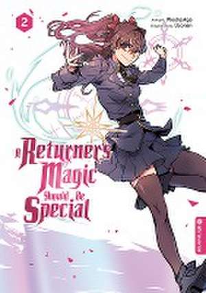 A Returner's Magic Should Be Special 02 de Usonan