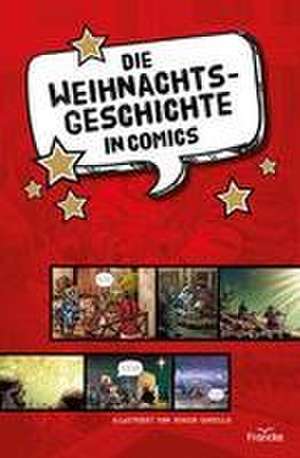 Die Weihnachtsgeschichte in Comics de Sergio Cariello