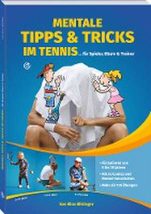 Mentale Tipps & Tricks im Tennis de Nina Nittinger