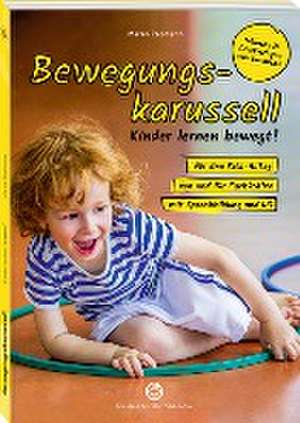 Bewegungskarussell de Maren Rebmann