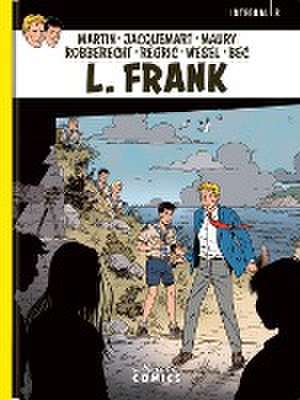 L. Frank Integral 8 de Jacques Martin