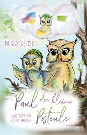 Paul die kleine Posteule de Nessy Reich