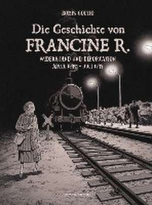 Die Geschichte von Francine R. de Boris Golzio