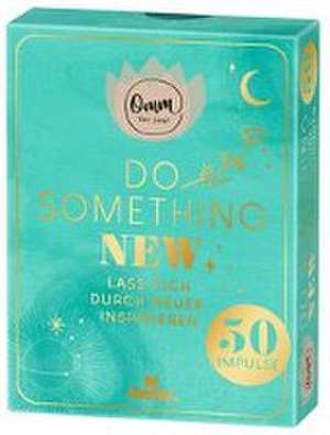 Omm for you Do something new de Ingrid Ickler