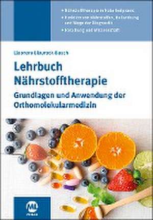 Lehrbuch Nährstofftherapie de Eleonore Blaurock-Busch