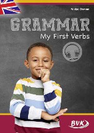 Grammar: My First Verbs (mit Audio) de Nadya Osmani