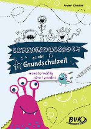 Erinnerungsbuch an die Grundschulzeit - monstermäßig schnell gestaltet de Ariane Charbel