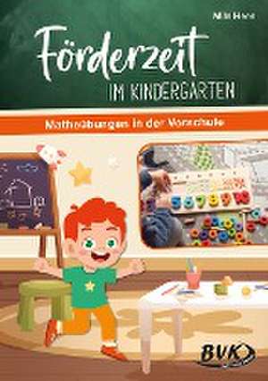 Förderzeit im Kindergarten - Matheübungen in der Vorschule de Mila Hees