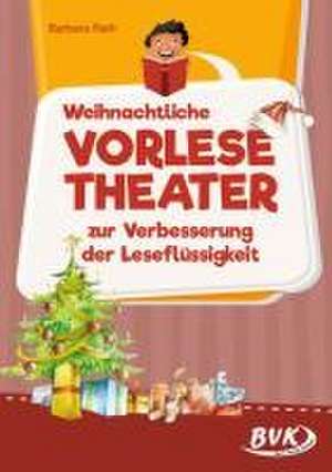 Weihnachtliche Vorlesetheater de Barbara Rath