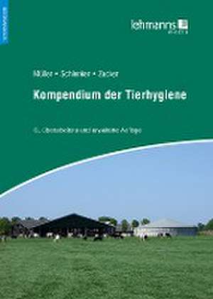 Kompendium der Tierhygiene de Bert-Andree Zucker