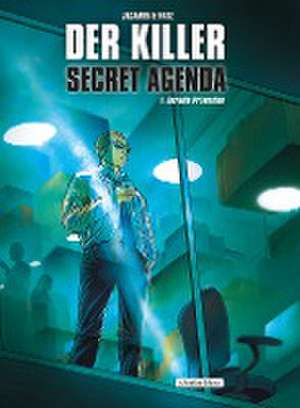 Der Killer: Secret Agenda de Matz d. i. Alexis Nolent