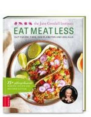 Eat Meat Less de Jane Goodall Institute