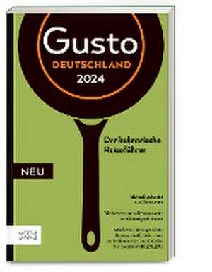 Gusto Restaurantguide 2024 de Markus Oberhäußer