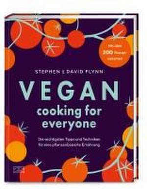 Vegan Cooking for Everyone de David Flynn