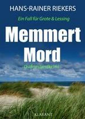 Memmert Mord. Ostfrieslandkrimi de Hans-Rainer Riekers