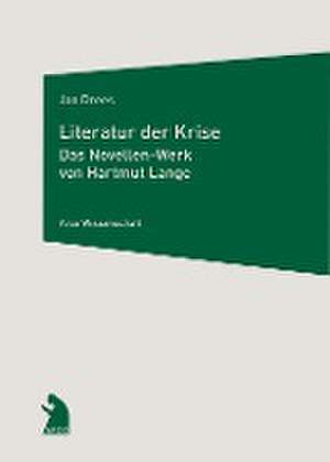 Literatur der Krise de Jan Drees