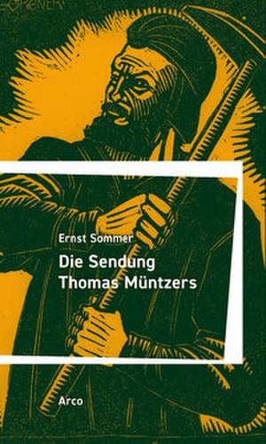 Die Sendung Thomas Müntzers de Ernst Sommer