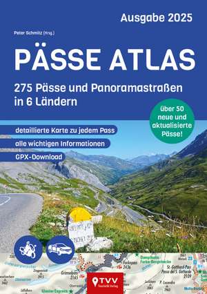 PÄSSE ATLAS 2025 de Bikerbetten - TVV Touristik Verlag GmbH