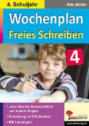 Wochenplan Freies Schreiben / Klasse 4 de Mila Müller