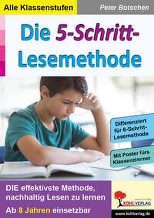 Die 5-Schritt-Lesemethode de Peter Botschen