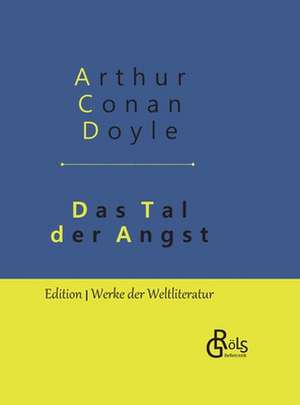 Das Tal der Angst de Arthur Conan Doyle