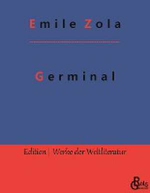 Germinal de Emile Zola