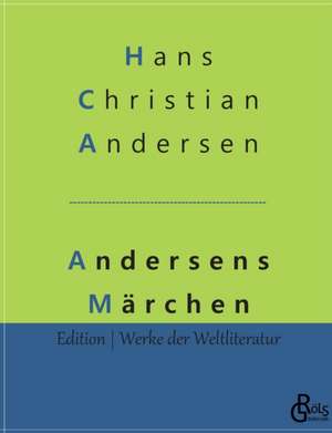 Andersens Märchen de Hans Christian Andersen