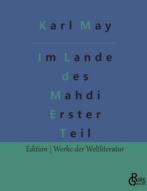 Im Lande des Mahdi de Karl May