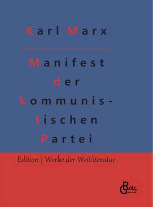 Manifest der kommunistischen Partei de Friedrich Engels