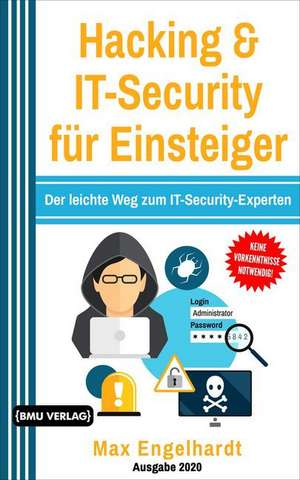 Hacking & IT-Security für Einsteiger de Max Engelhardt