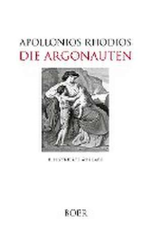 Die Argonauten de Apollonios Rhodios