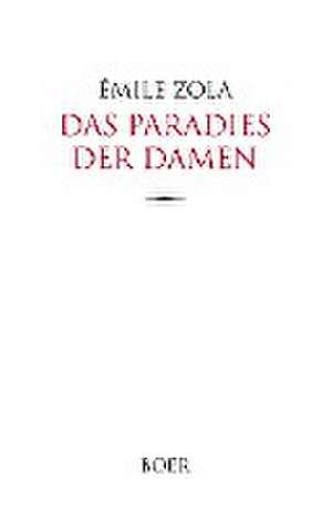 Das Paradies der Damen de Émile Zola