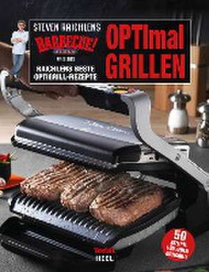 OPTImal GRILLEN de Steven Raichlen