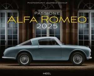 Passione Alfa Romeo Kalender 2025 de Andreas Goinar